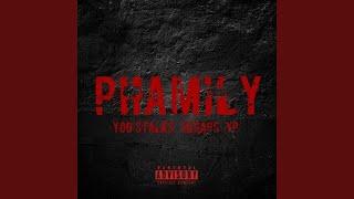 Phamily (feat. Skraps & YP)