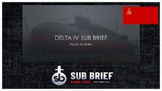 Delta IV Sub Brief