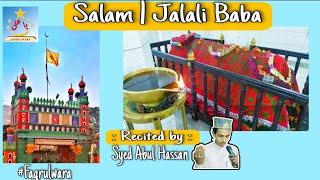Jalali Baba Salam | Mere jalali baba par lakho salam ho | Syed Abul Hassan | Faqrulwara | penukonda