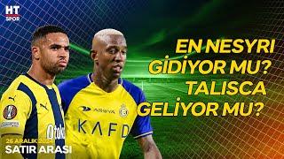 Fenerbahçe'de En-Nesyri'ye Şok Teklif - Satır Arası