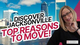 Why Relocate to Jacksonville: Discover the Best of Florida Living!