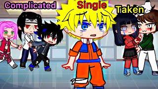 Soulmate Relationship Status  || Naruto meme || My AU || Gacha Club