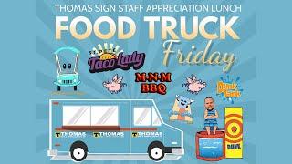 Food Truck Friday Staff Appreciation