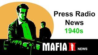 Mafia 2 Press Radio News 1940s (all news breaks)