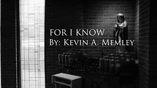 For I Know (The Plans I Have For You) | K. Memley | Confirmation | Discernment | Catholic Choir