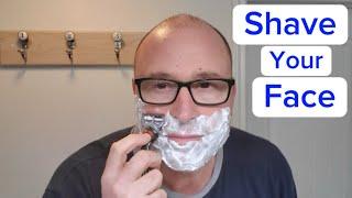 How to Shave Your Face