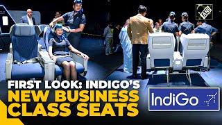 IndiGo launches business class service: First look of Airlines’ Business class seats