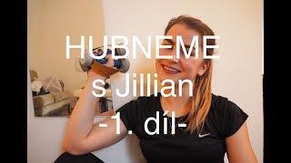 Hubneme s Jillian Michaels - 1. díl [30 denní výzva] | Niky Namasté