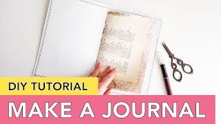 How to Make a Journal - Part 1 - DIY Tutorial