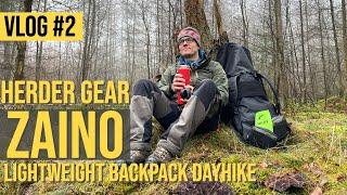 VLOG #2 FIRST LOOK HERDER GEAR ZAINO BACKBACK AND HIKE