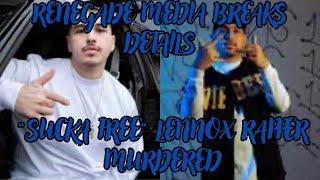 “SUCKA FREE” LENNOX RAPPER MURDERED BY HOMEBOY, RENEGADE MEDIA BREAKS DETAILS#renegademedia#sureños