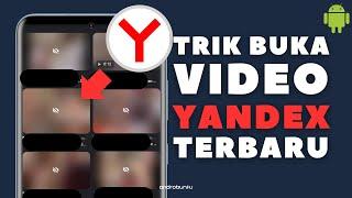 Menu Cari Video Yandex Tidak Muncul? Begini Cara Mengatasinya