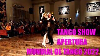 Apertura Mundial de tango 2022, Jesus Velazquez, Monica Parra, Parakultural, Salón Canning #TangoBA