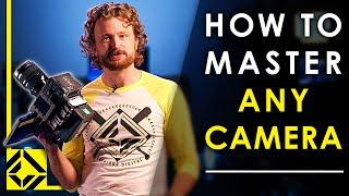 How to Master ANY Camera - Functional Filmmaking