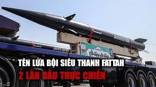 Iran nói tên lửa bội siêu thanh Fattah 2 lần đầu thực chiến