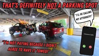 "I'm not paying because I didn't agree to have it towed!" | Illegal Parks & Winching