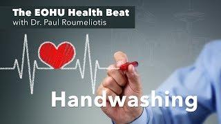 The EOHU Health Beat - Handwashing