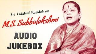 M.S. Subbulakshmi | Sri Lakshmi Kataksham | Best of Carnatic Music | Audio Jukebox