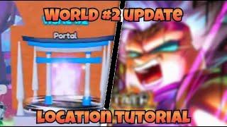 NEW WORLD 2 LOCATION | Anime Simulator