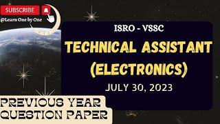 ISRO| VSSC TECHNICAL ASSISTANT| 2023| ELECTRONICS| SOLVED PREVIOUS YEAR QUESTION PAPER|