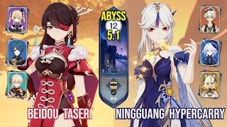 C6 Beidou Taser & C6 Ningguang Hypercarry | Spiral Abyss 5.1 | Genshin Impact