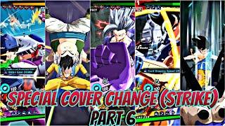 CHARACTERS WHO CAN USED SPECIAL COVER CHANGE (STRIKE) PART 6 !!! IN DRAGON BALL LEGENDS