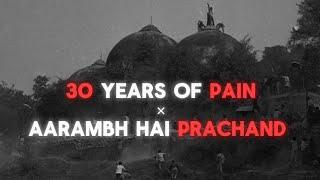 30 Years of Pain× Aarambh Hai Prachandsong Ram Mandir 22 January Status #viral #rammandir