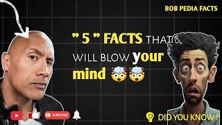  Did you know | ToP 5 facts that blow your mind | #didyouknow #facts | bobPediafacts | subscribe