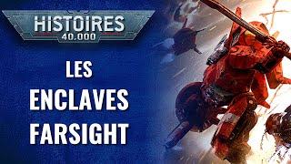 WH 40K FLUFF | Compendium Arcana : Les Enclaves Farsight | Planet Wargame