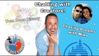 “Molar Man Interviews” Chasing Dreams with Mike” & “Tom Does Disney “