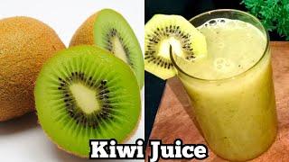 Kiwi Juice - Kiwi Fruit Juice - Immunity Booster Healthy Drink Kiwi Juice Recipe