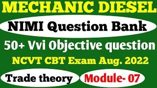 ITI मेकैनिक डिजल Trade theory vvi objective || Mechanic Diesel NIMI Question Bank 2022|| module-7