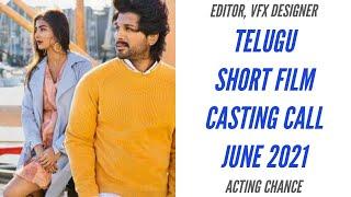 NEW MALAYALAM & TELUGU CASTING CALLS JUNE 2021 | WEB SERIES | SHORT FILM | CINEMA CHANCE