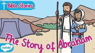 The Story of Abraham (Abraham & Sarah and Abraham & Isaac) | Bible Stories for Kids