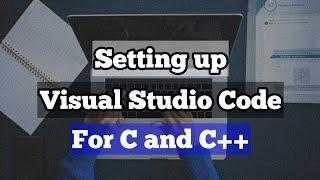 How to setup VS Code for C/C++ programming in Windows | How to execute C/C++ programs in VS Code