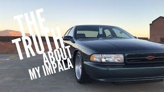 Final Thoughts on my 96 Impala SS!