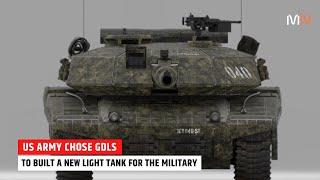 U.S. Army Choose General Dynamics (GDLS) To Build A New Light Tank