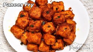 Simple & Tasty Paneer Fry/ Paneer Fry Recipe/ Paneer Recipes