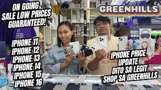 IPHONE PRICE DROP ALERT DITO SA GREENHILLS! LOW PRICES DITO! UPDATE TAYO! IPHONE 11,12,13,14,15,16