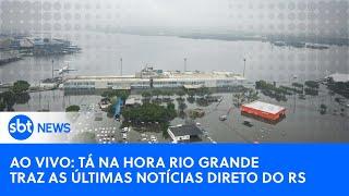 AO VIVO: Tá na Hora Rio Grande traz as últimas notícias do Rio Grande do Sul #riograndedosul