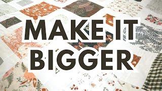 4 Easy Ways to Make a Quilt Top Bigger