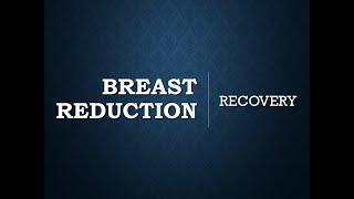 Breast Reduction Recovery