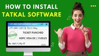 Tatkal software kaise install kare | How to install tatkal software full guide video | Punch