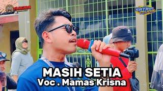 MASIH SETIA VOC . MAMAS KRISNA - SATRIA MUDA | SLEMAN LOR INDRAMAYU