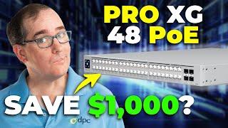 Enterprise Switch WITHOUT The Enterprise PRICE? | Unifi Pro XG 48 PoE
