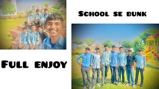 school se bunk full enjoy 