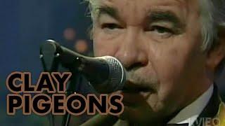 Clay Pigeons (Live) - John Prine