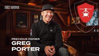 Greg Porter: How the Previous Owner of a Great Canadian Heli-skiing Company Changed the Company