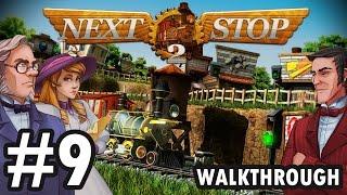 Next Stop 2 - Level 9 (Walkthrough)