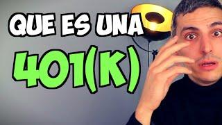 Qué es un 401k? Cómo Funciona?